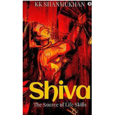 Shiva (The Source Of Life Skills)